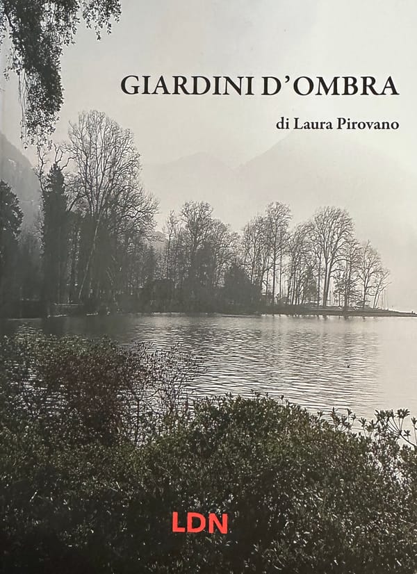 Giardini d'ombra -Rassegna di giardini - il punto di vista di Ermanno Casasco